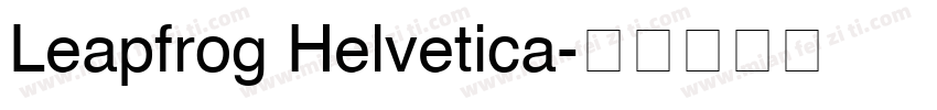 Leapfrog Helvetica字体转换